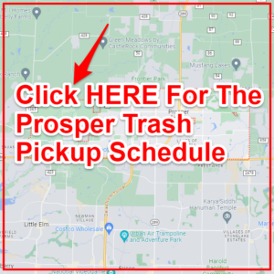 Prosper Trash Schedule Bulk Pickup Holidays Map