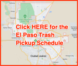 El Paso Trash Schedule 2023 (Bulk Pickup, Holidays, Maps)