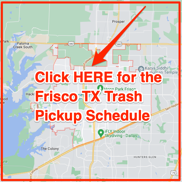 Frisco Trash Schedule 2022 (Bulk Pickup, Holidays, Maps)