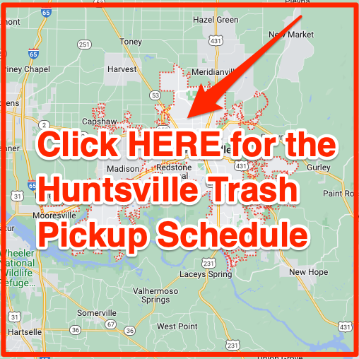 Huntsville Garbage Schedule 2025 Bulk Pickup Holidays Maps 