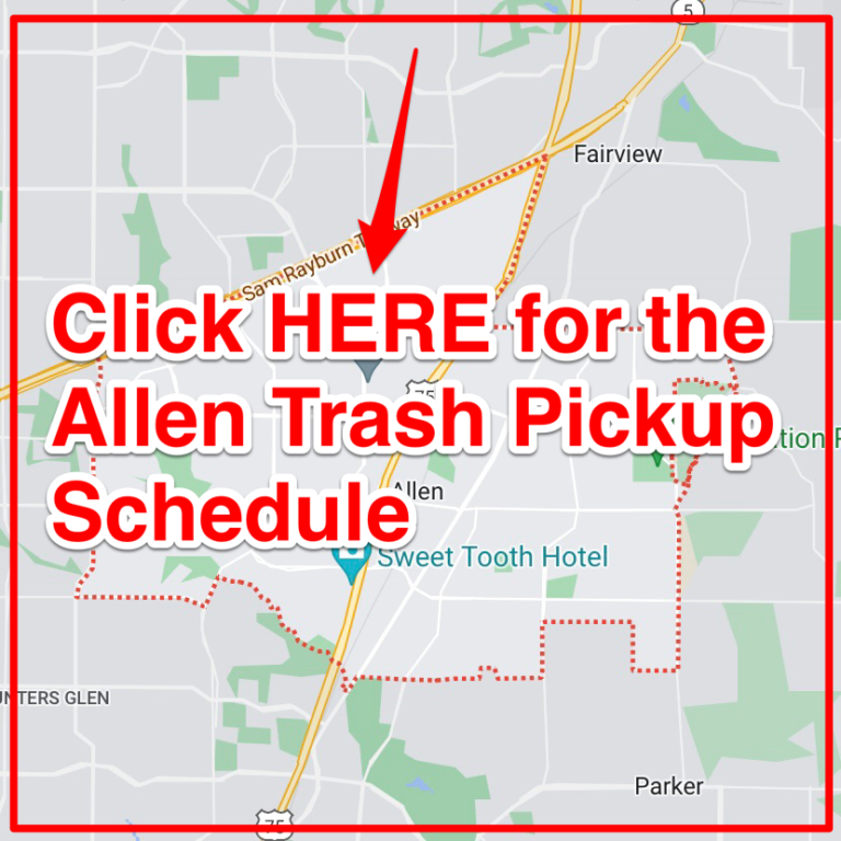 Allen Trash Schedule 2025 (Bulk Pickup, Holidays, Maps)