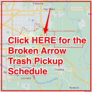 Broken Arrow Trash Schedule 2024 (Bulk Pickup, Holidays, Maps)