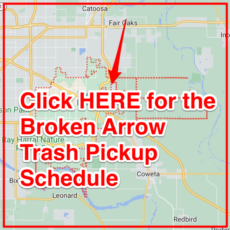 Broken Arrow Trash Schedule 2023 (Bulk Pickup, Holidays, Maps)