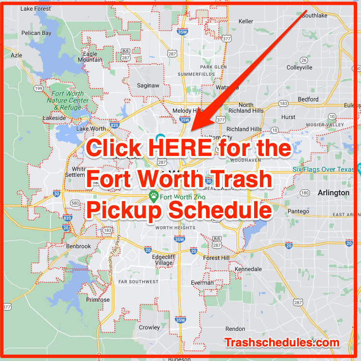 Fort Worth Trash Pickup Schedule
