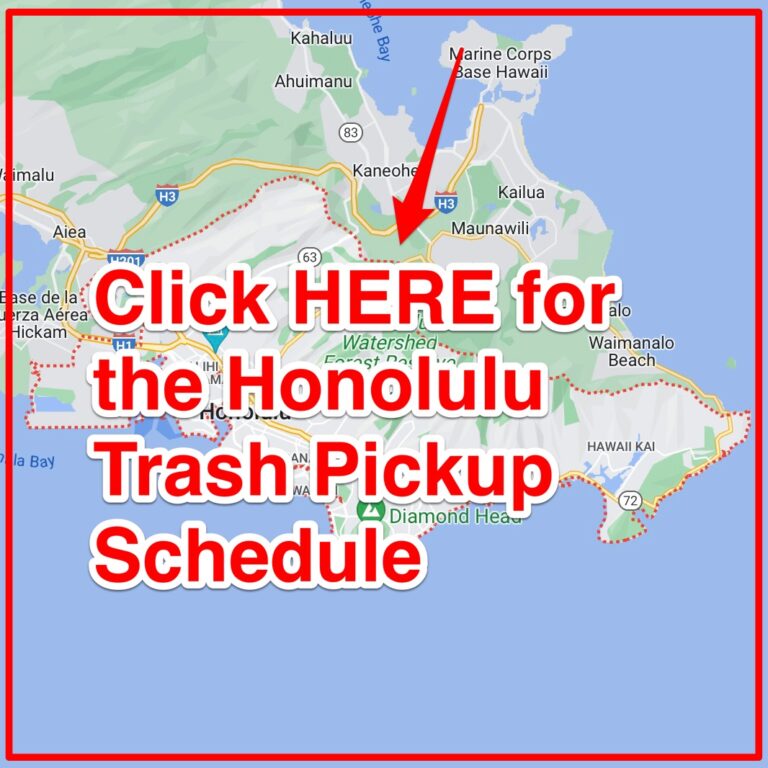 Honolulu Trash Schedule 2024 (Bulk Pickup, Holidays, Maps)