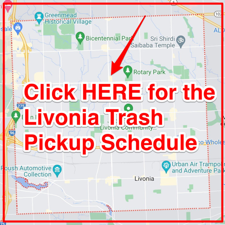 Livonia Garbage Schedule 2023 (Bulk Pickup, Holidays, Maps)