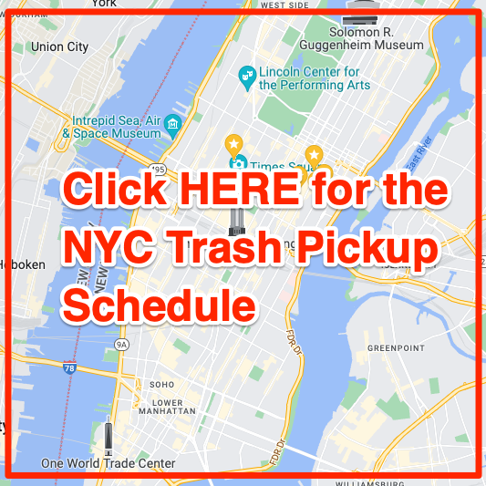 NYC Trash pickup schedule