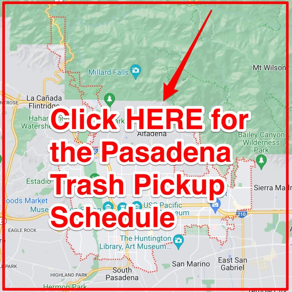 Pasadena Trash Pickup Schedule