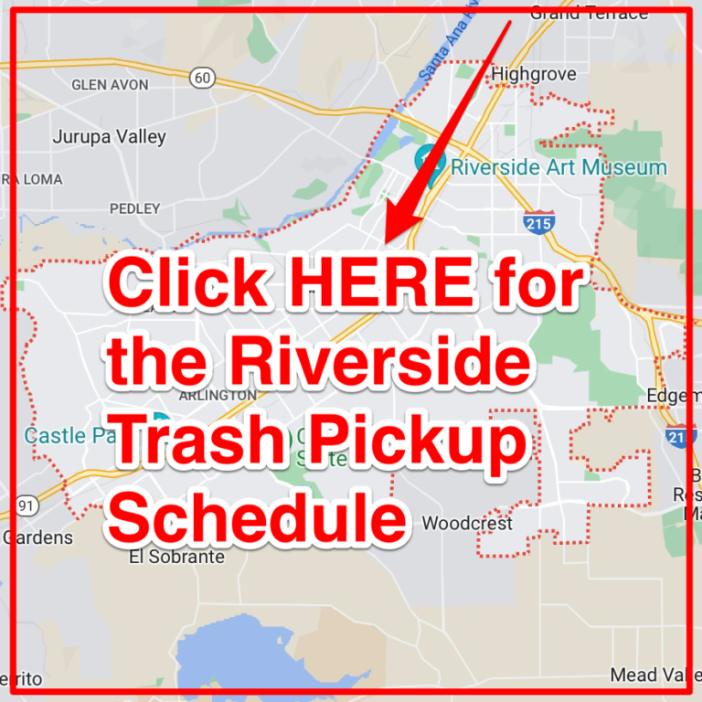 Riverside Trash Schedule 2023 (Bulk Pickup, Holidays, Maps)