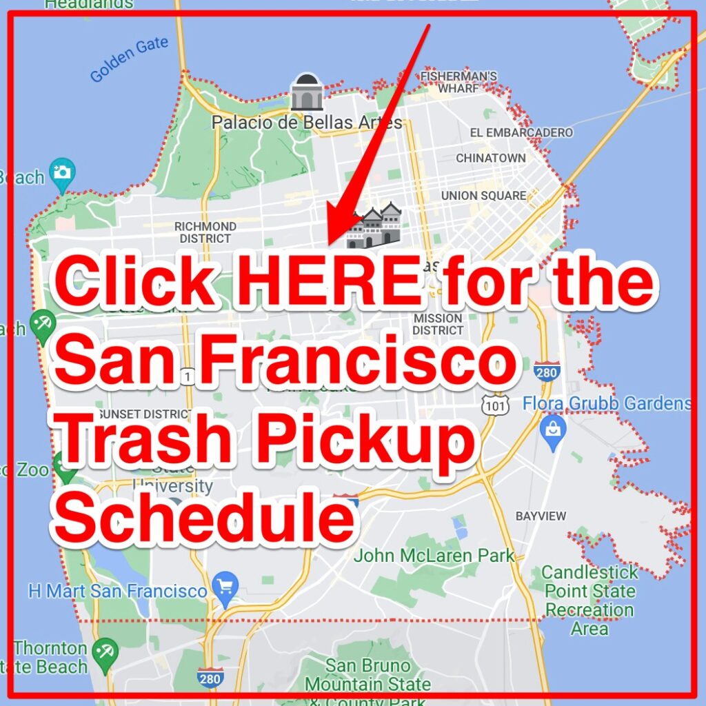 San Francisco Trash Pickup Schedule