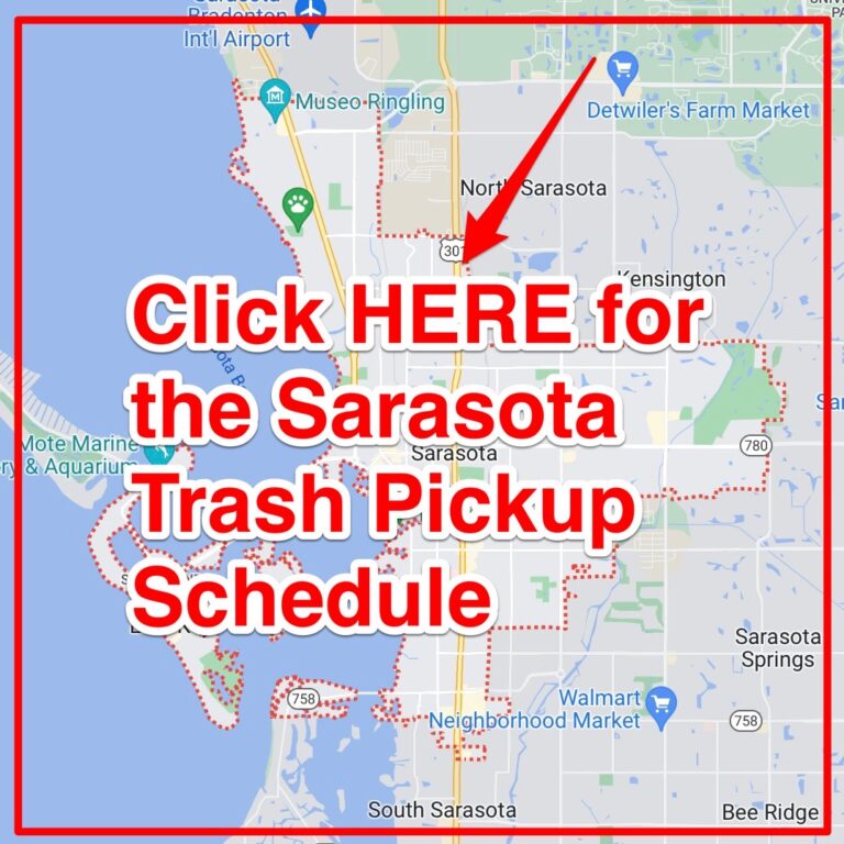 Sarasota Trash Schedule 2024 (Bulk Pickup, Holidays, Maps)