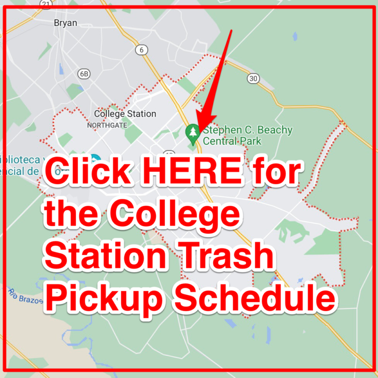 College Station Trash Schedule 2024 (Bulk Pickup, Holidays, Map)