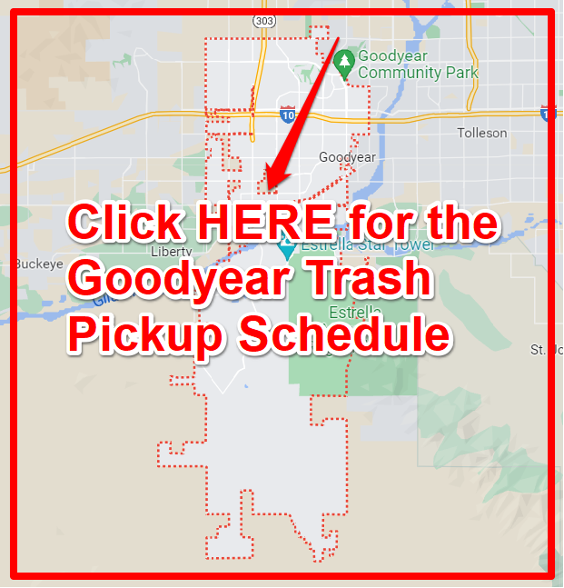 Goodyear Trash Pickup Schedule Map