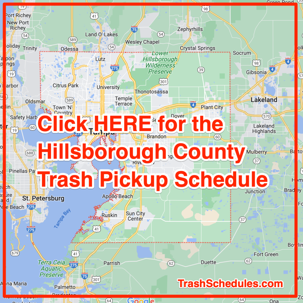 Hillsborough County Garbage Schedule 2024 (Bulk Pickup, Holidays, Map)