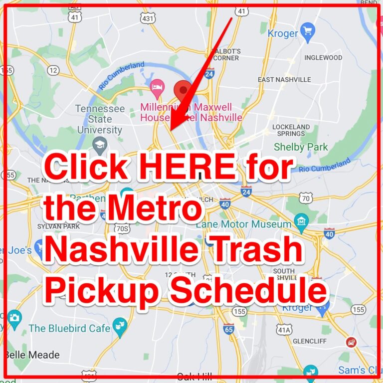 Metro Nashville Trash Schedule 2024 (Bulk Pickup, Holidays, Map)