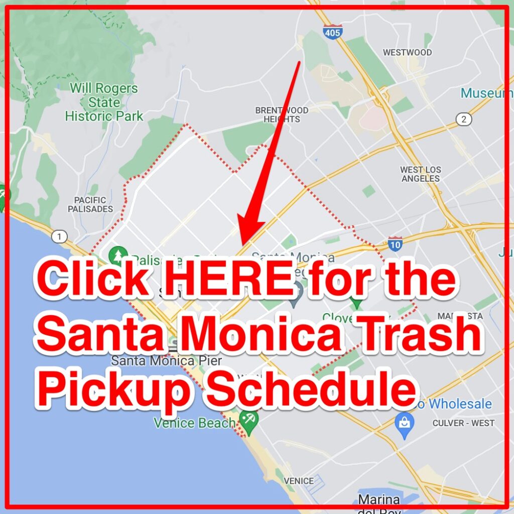 Santa Monica Trash Pickup Schedule