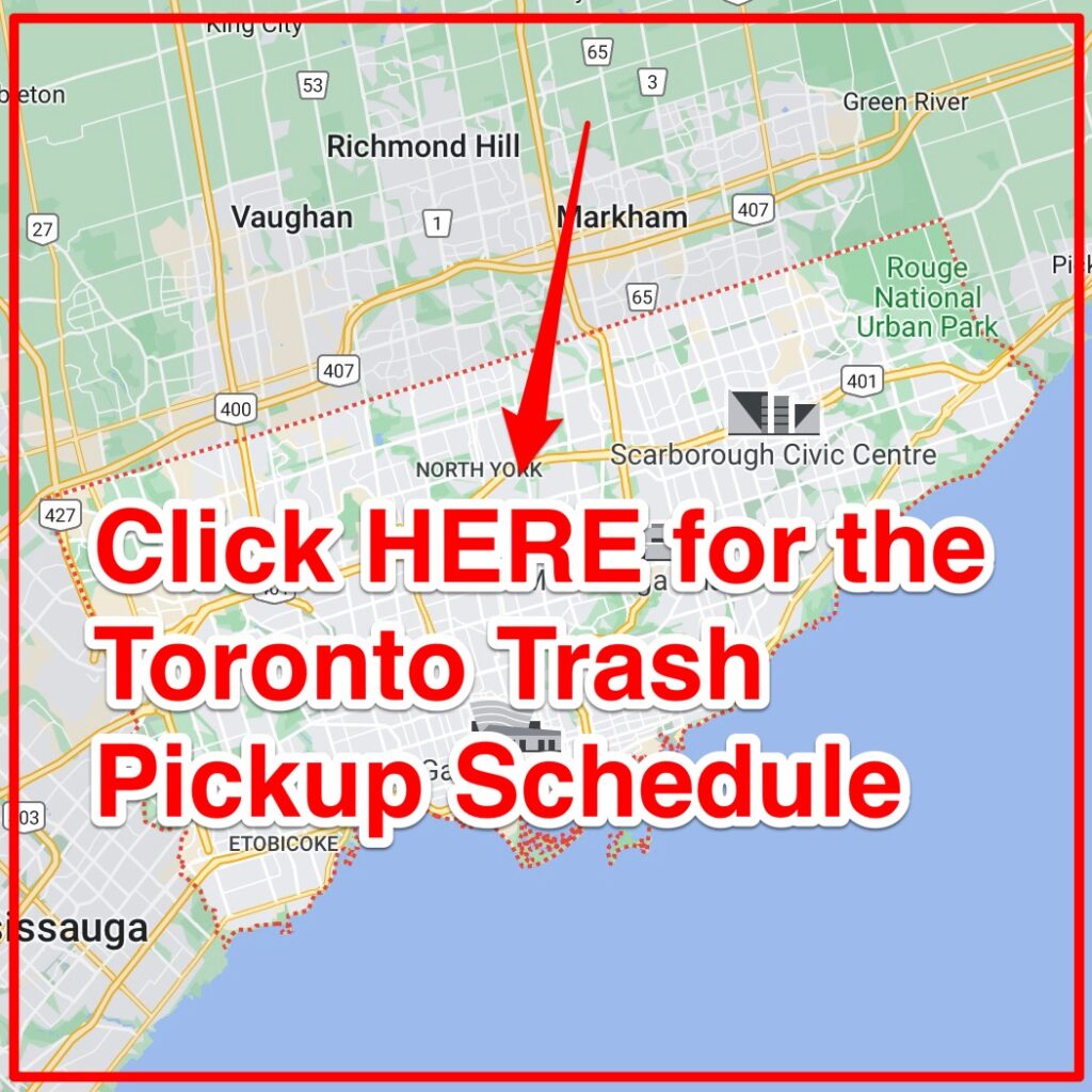 Toronto Garbage Pickup Schedule