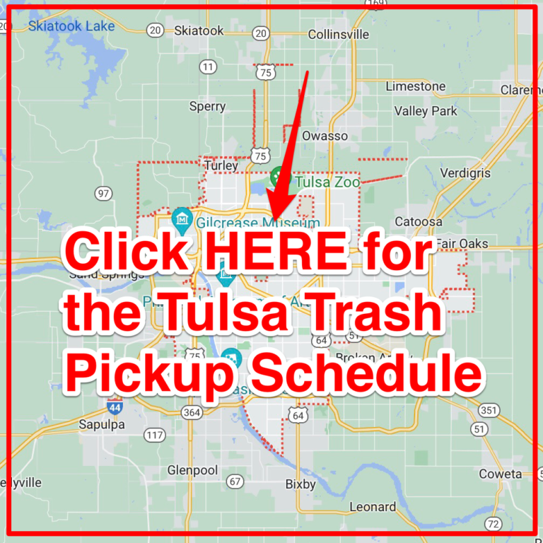 Tulsa Trash Schedule 2024 (Bulk Pickup, Holidays, Maps)