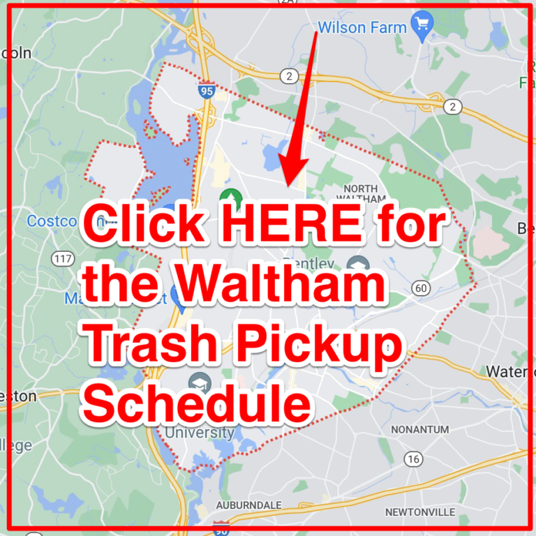 Waltham Trash Schedule 2023 (Bulk Pickup, Holidays, Maps)