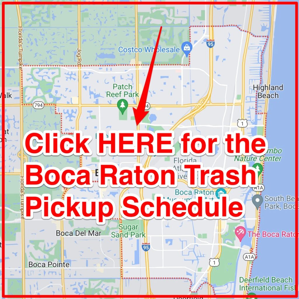 Boca Raton Trash Pickup Schedule