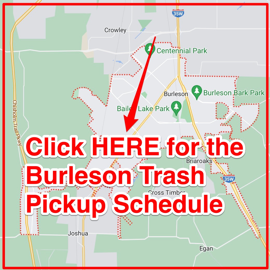 Burleson Trash Schedule 2023 (Bulk Pickup, Holidays, Maps)