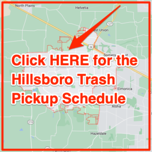 Hillsboro Garbage Schedule 2024 (Bulk Pickup, Holidays, Maps)