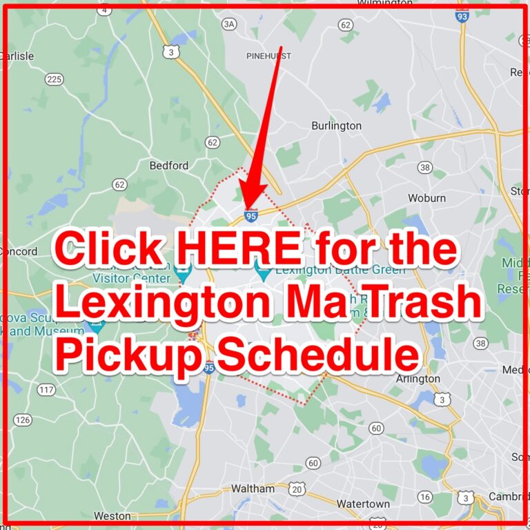 Lexington Ma Trash Schedule 2024 (Bulk Pickup, Holidays, Map)