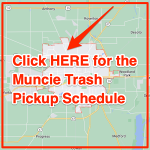 Muncie Trash Schedule 2024 (Bulk Pickup, Holidays, Maps)