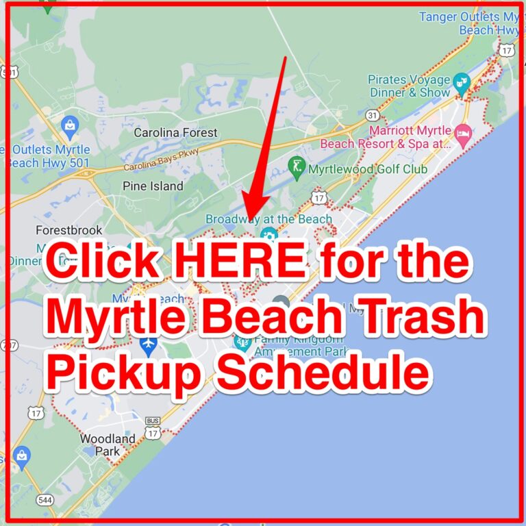 Myrtle Beach Trash Schedule 2023 (Bulk Pickup, Holidays, Map)