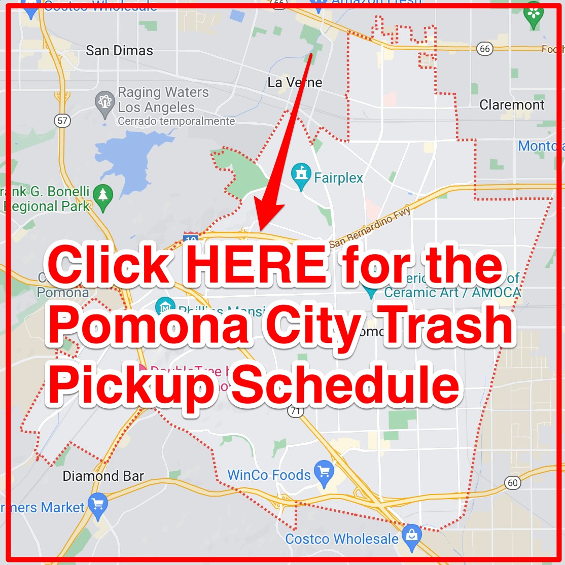 Pomona City Trash Schedule 2023 (Bulk Pickup, Holidays, Map)