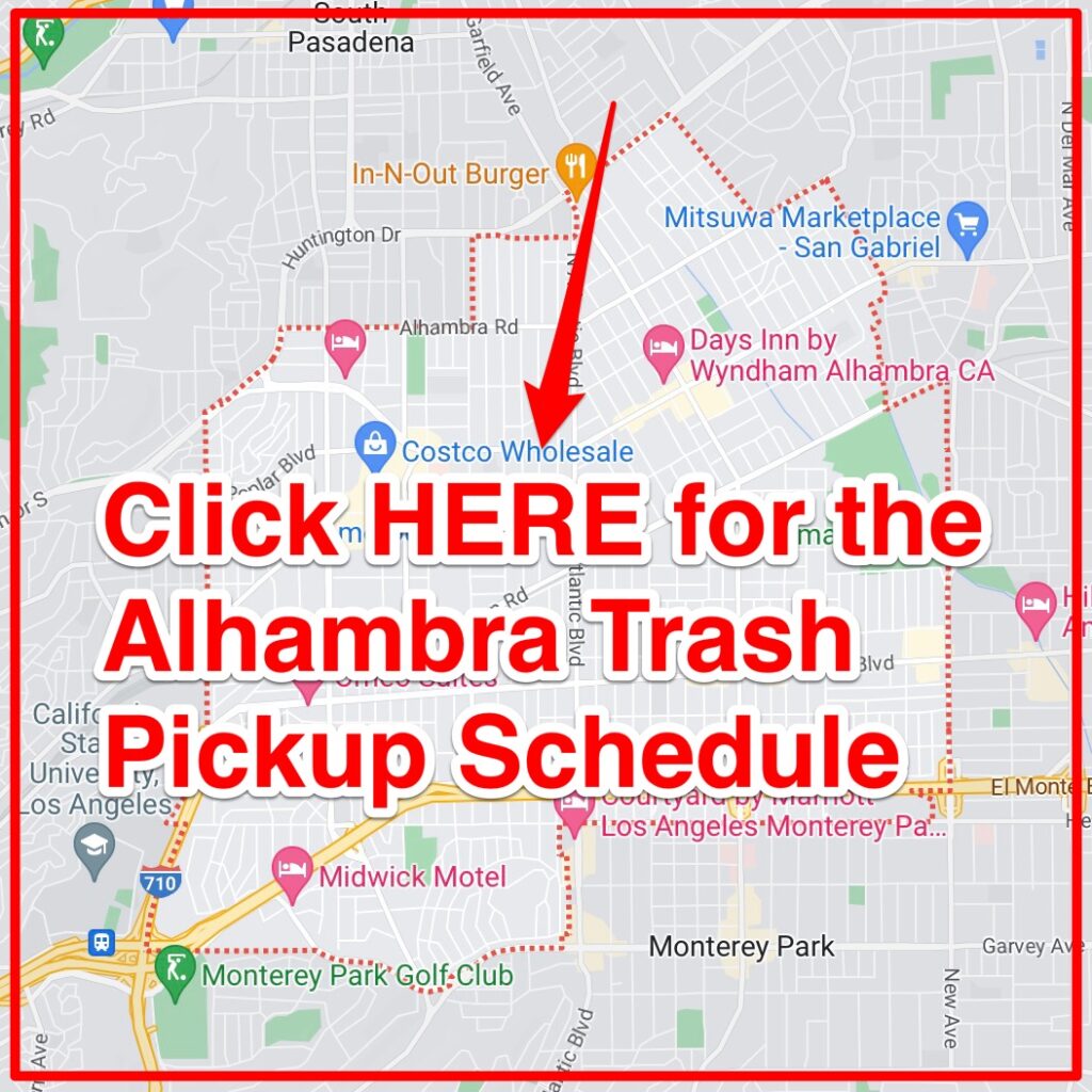 Alhambra Trash Pickup Schedule