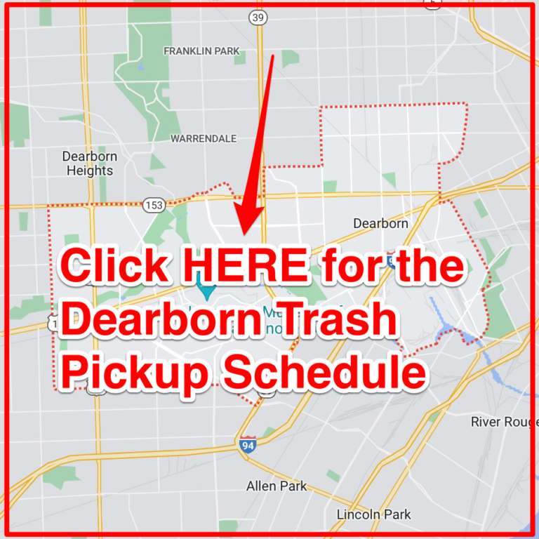 Dearborn Trash Schedule 2023 (Bulk Pickup, Holidays, Map)