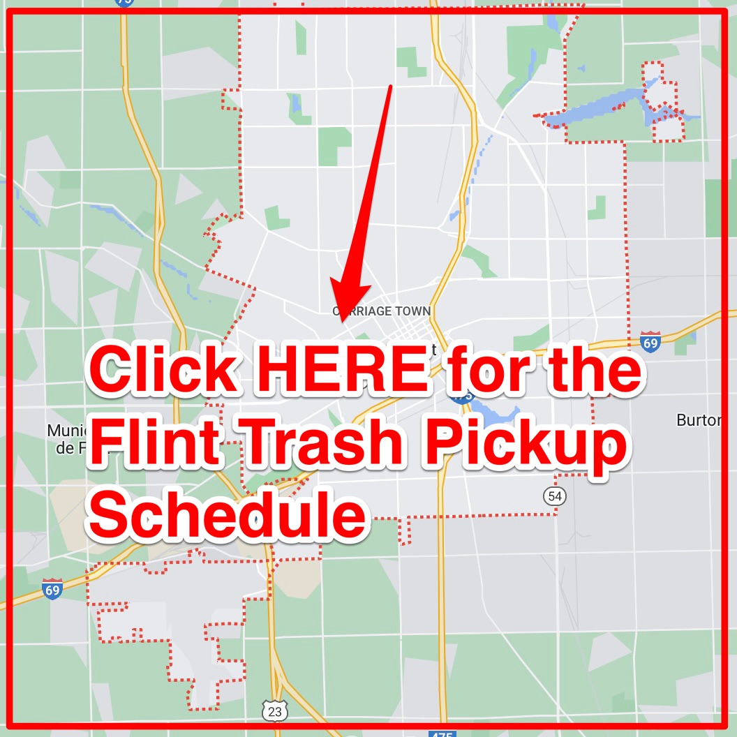 Flint Trash Schedule 2023 (Bulk Pickup, Holidays, Map)