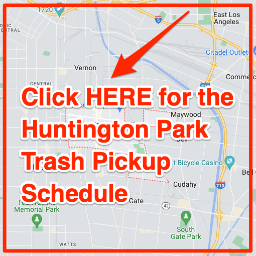 Huntington Park Trash Pickup Schedule Map