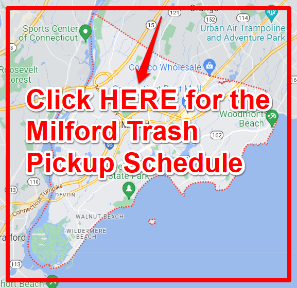 Milford Trash Pickup Schedule Map
