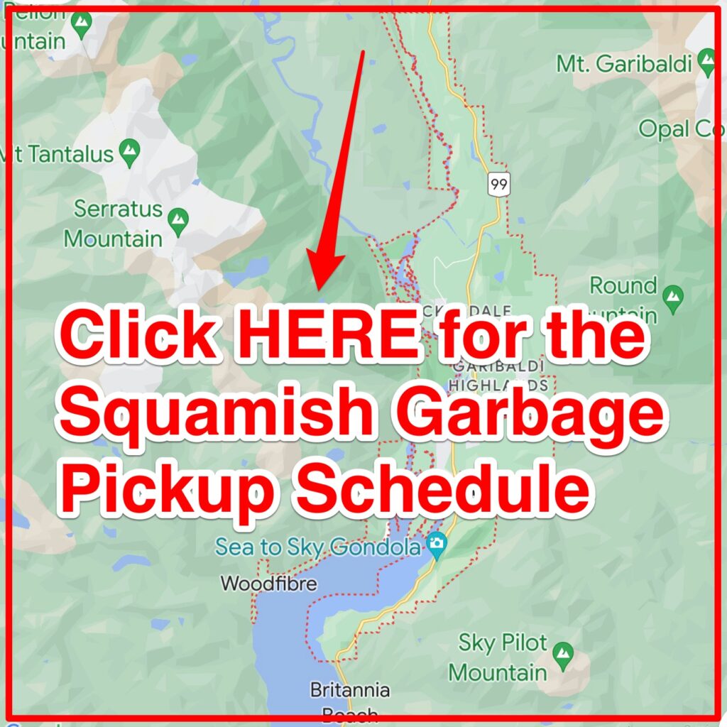 Squamish Garbage Pickup Schedule