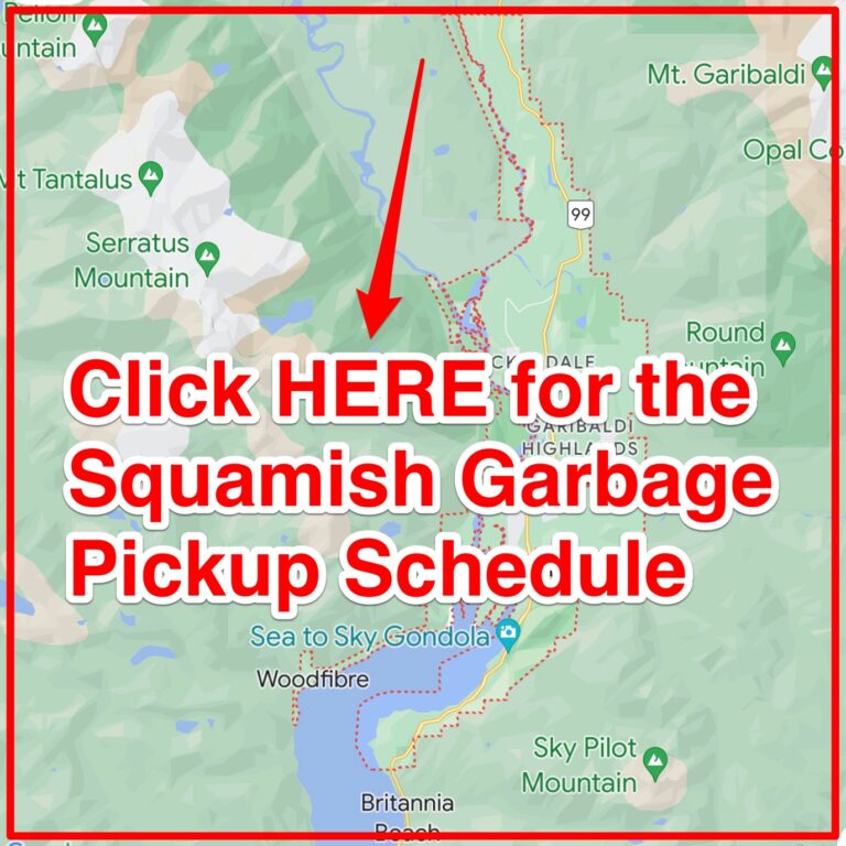 Squamish Garbage Schedule 2024 (Bulk Pickup, Holidays, Map)