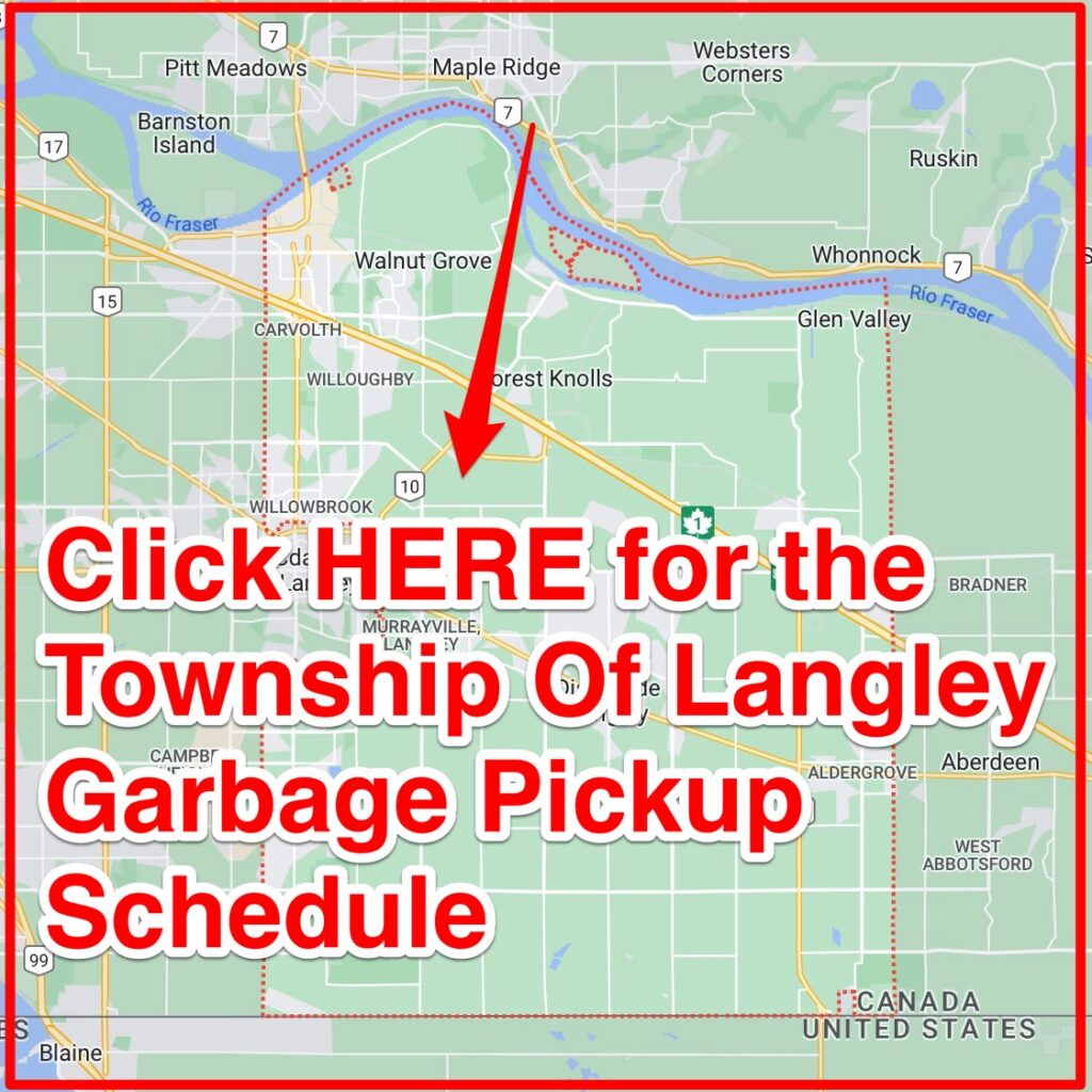 Township Of Langley Garbage Pickup Schedule