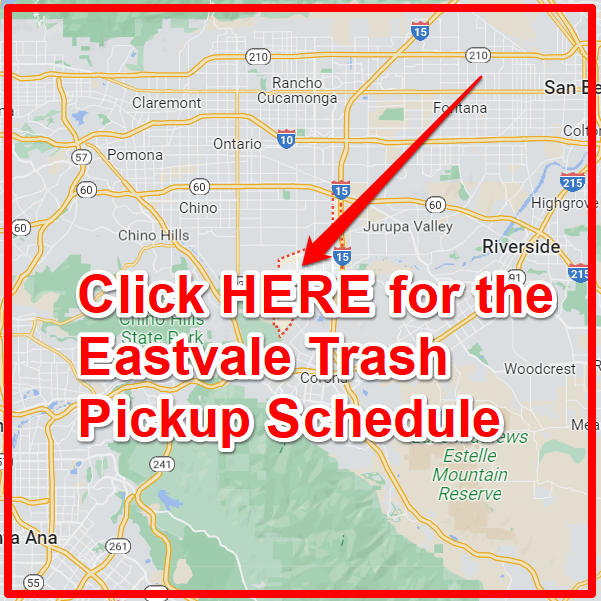 Eastvale Trash Pickup Schedule