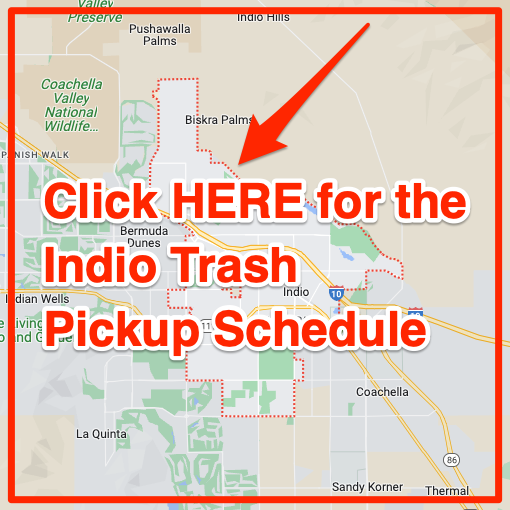 Indio Trash Pickup Schedule Map