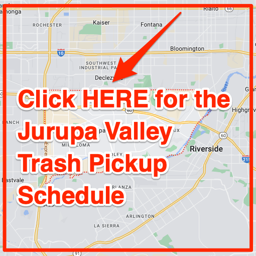 Jurupa Valley Trash Pickup Schedule Map
