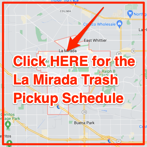 La Mirada Trash Pickup Schedule Map
