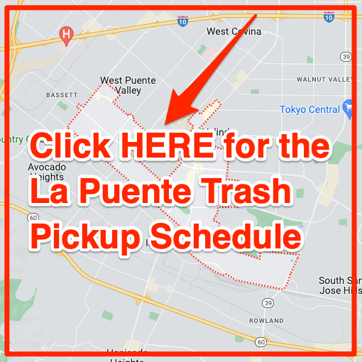 La Puente Trash Pickup Schedule Map