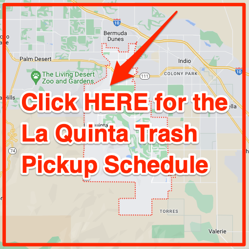 La Quinta Trash Pickup Schedule Map