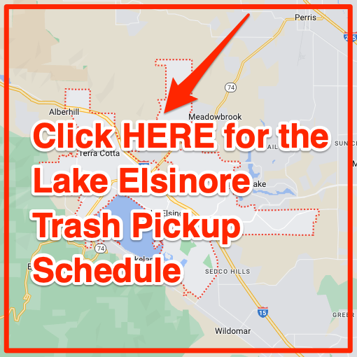 Lake Elsinore Trash Pickup Schedule Map
