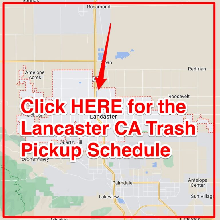 Lancaster CA Trash Schedule 2023 (Bulk Pickup, Holidays, Map)