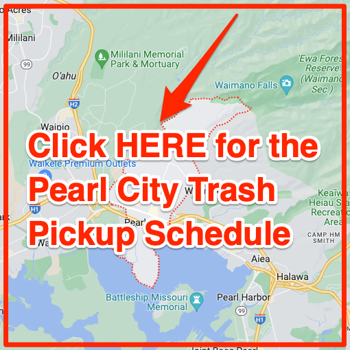 Pearl City Trash Pickup Schedule Map