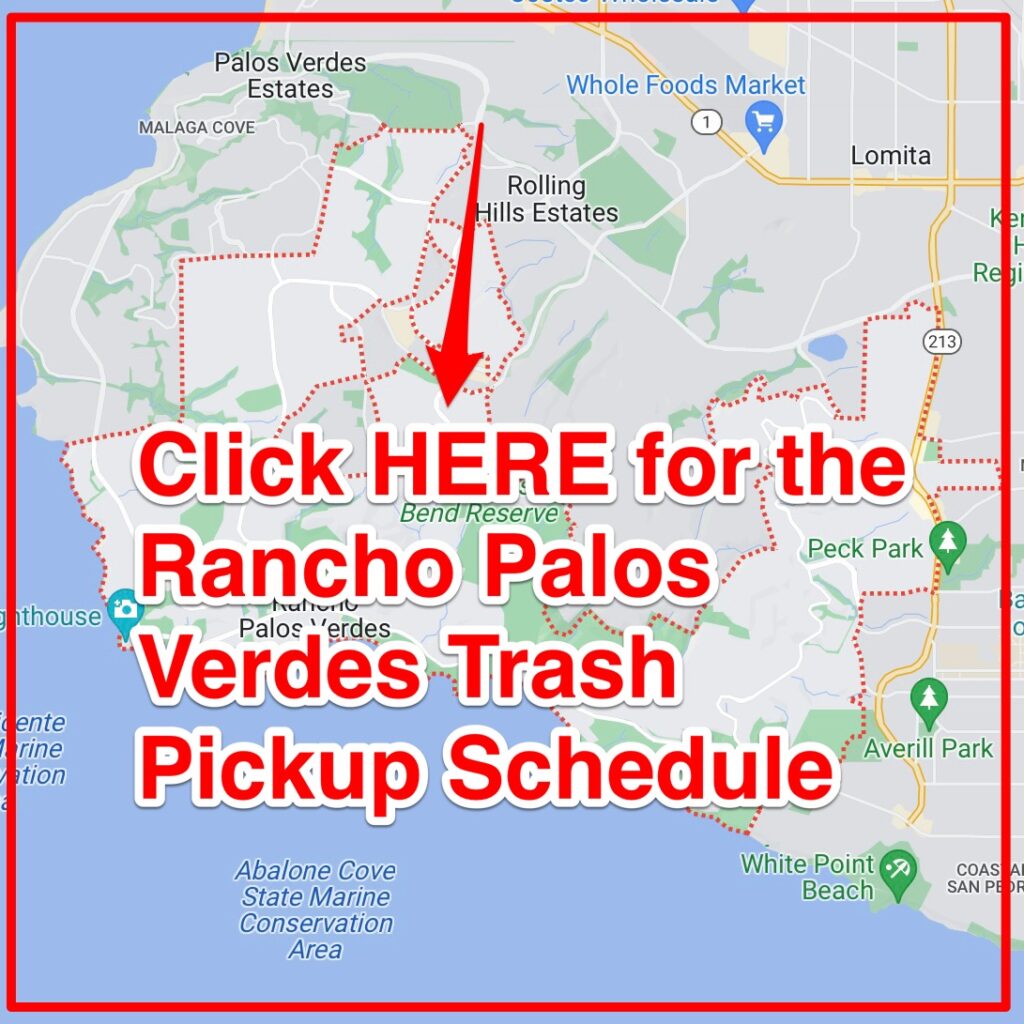 Rancho Palos Verdes Trash Pickup Schedule