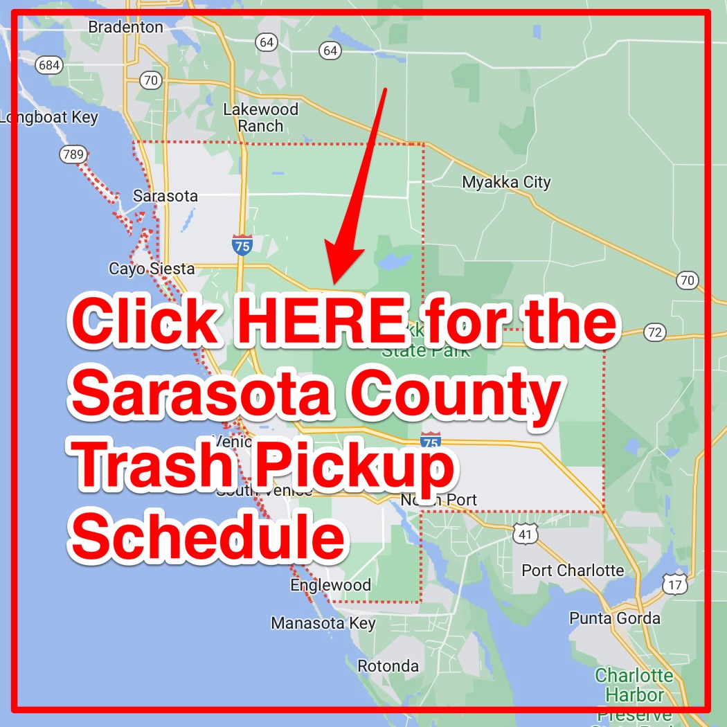 Sarasota County Trash Schedule 2024 (Bulk Pickup, Holidays, Map)