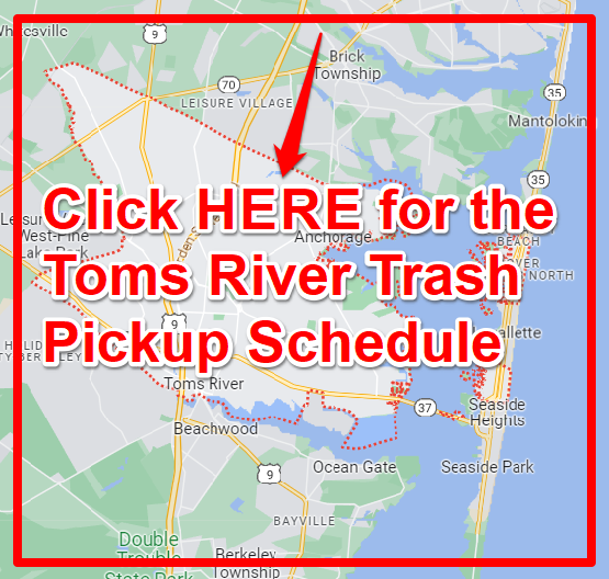 Toms River Trash Pickup Schedule Map